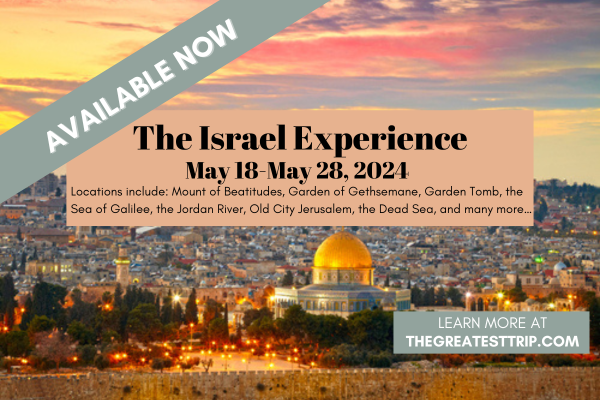 TRIP TO ISRAEL – May 2024